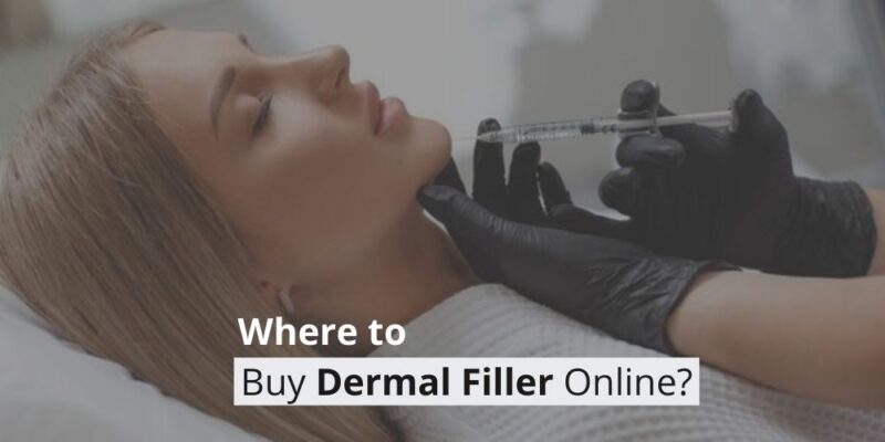 Where to buy dermal fillers online?